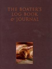 Cover of: The Boater's Log Book and Journal by Whitecap Books