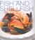 Cover of: Fish and Shellfish