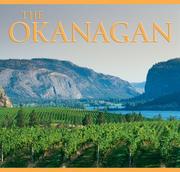 Cover of: The Okanagan (Canada Series) | Tanya Lloyd Kyi