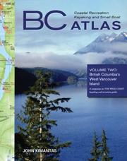 Cover of: BC Coastal Recreation Kayaking and Small Boat Atlas | 