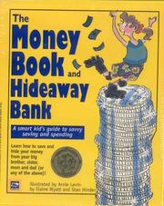The Money Book and Hideaway Bank by Elaine Wyatt