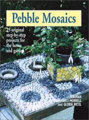 Cover of: Pebble Mosaics by Deborah Schneebeli-Morrell, Gloria Nicol