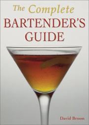 The complete bartender's guide by Jordan Spence