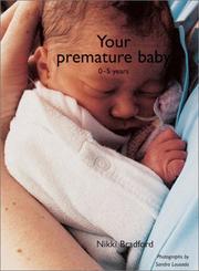 Cover of: Your Premature Baby: The First Five Years