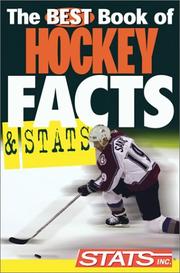 Cover of: The best book of hockey facts & stats | Dan Weber