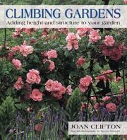 Climbing Gardens by Joan Clifton