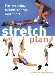 Cover of: Stretch plan: for everyday health, fitness and sport