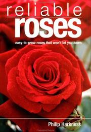 Cover of: Reliable roses by Philip Harkness