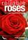 Cover of: Reliable roses