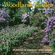 Cover of: The woodland garden: planting in harmony with nature