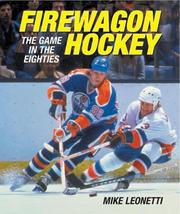 Cover of: Firewagon Hockey by Mike Leonetti