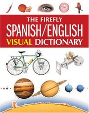 Cover of: The Firefly Spanish/English Visual Dictionary