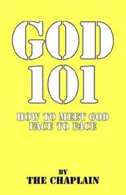 Cover of: God 101 How to Meet God Face to Face