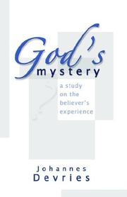 Cover of: God's Mystery: A Study on the Believer's Experience