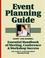 Cover of: Event Planning Guide