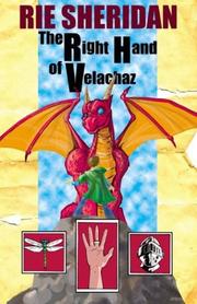 Cover of: The Right Hand of Velachaz by Rie Sheridan, Rie Sheridan