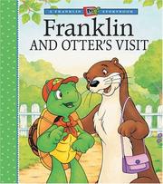 Cover of: Franklin and Otter's Visit (A Franklin TV Storybook) by Sharon Jennings, Paulette Bourgeois, Brenda Clark