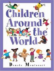 Cover of: Children Around the World by Donata Montanari, Donata Montanari