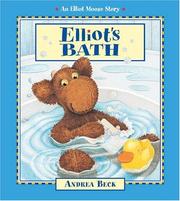 Cover of: Elliot's Bath (An Elliot Moose Story)