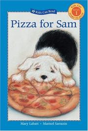 Cover of: Pizza for Sam (Kids Can Read) | Mary Labatt