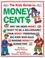 Cover of: The Kids Guide to Money Cents