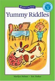 Cover of: Yummy Riddles (Kids Can Read) by Marilyn Helmer, Marilyn Helmer