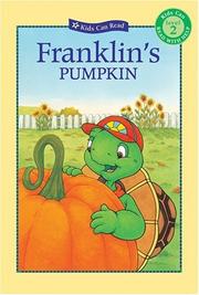 Cover of: Franklin's Pumpkin (Kids Can Read) by Paulette Bourgeois, Sharon Jennings, Brenda Clark