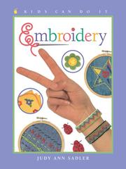 Cover of: Embroidery (Kids Can Do It)