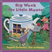 Cover of: Big Week for Little Mouse (Little Mice) by Eugenie Fernandes