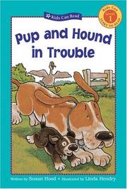 Cover of: Pup and Hound in Trouble (Kids Can Read)