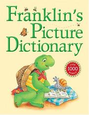 Cover of: Franklin's Picture Dictionary by Rosemarie Shannon, Rosemarie Shannon