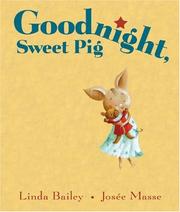 Cover of: Goodnight, Sweet Pig