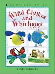 Cover of: Wind Chimes and Whirligigs