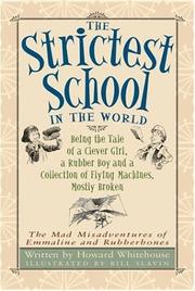 Cover of: The Strictest School in the World by Howard Whitehouse, Howard Whitehouse