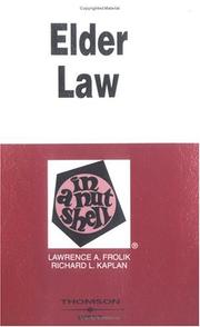 Cover of: Elder law in a nutshell by Lawrence A. Frolik