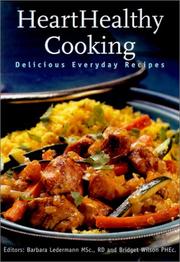 Cover of: Heart Healthy Cooking: Delicious Everyday Recipes