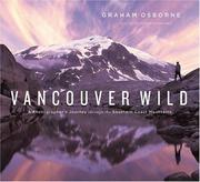 Cover of: Vancouver Wild by Richard Cannings