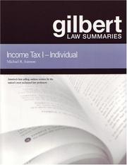 Cover of: Gilbert Law Summaries: Income Tax I: Individual