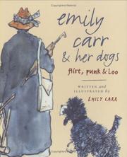 Emily Carr and Her Dogs by Emily Carr