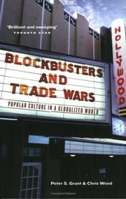 Cover of: Blockbusters and Trade Wars by Peter S. Grant