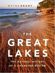 The Great Lakes by Wayne Grady