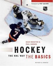 Cover of: Hockey the NHL Way: The Basics (Hockey the NHL Way)