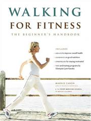 Walking for Fitness by Marnie Caron