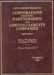 Cover of: Cases and materials on corporations, including partnerships and limited liability companies by Robert W. Hamilton, Robert W. Hamilton