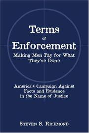 Terms of enforcement by Steven S. Richmond