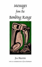 Cover of: Messages from the Bombing Range by Jim Hunter