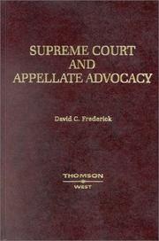 Cover of: Supreme Court and appellate advocacy by David C. Frederick