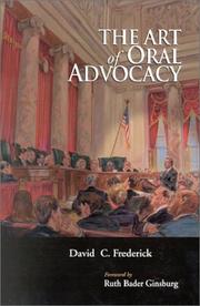 Cover of: The art of oral advocacy by David C. Frederick