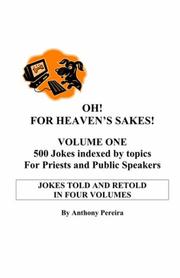 Cover of: Oh! For Heaven's Sakes