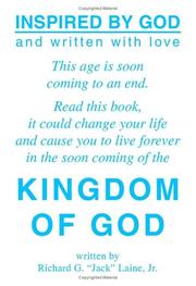 Cover of: The Kingdom of God by Richard G. \"Jack\" Laine, Jr.